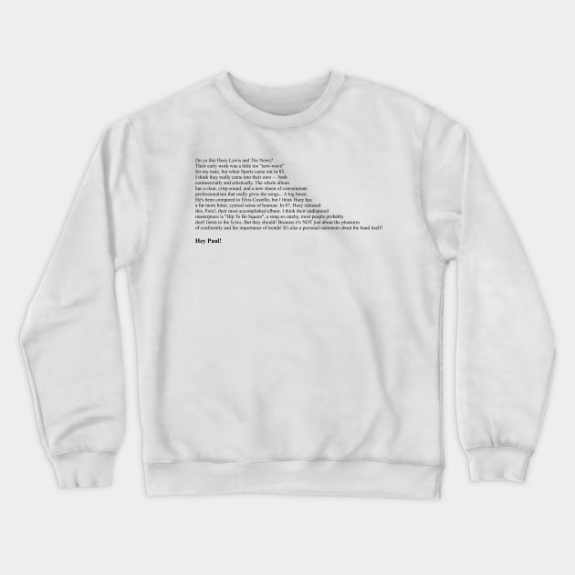 American Psycho - Hip To Be Square Crewneck Sweatshirt by qqqueiru